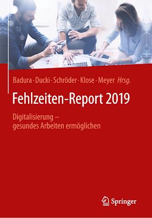 Fehlzeiten-Report 2019