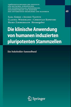 Die Klinische Anwendung Von Humanen Induzierten Pluripotenten Stammzellen