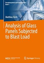 Analysis of Glass Panels Subjected to Blast Load