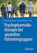 Psychopharmakotherapie bei speziellen Patientengruppen