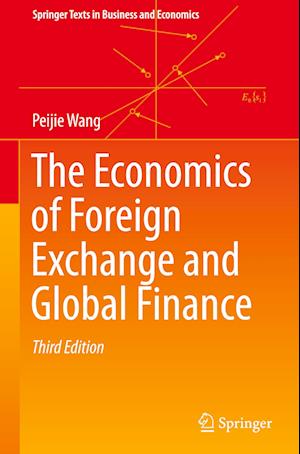 The Economics of Foreign Exchange and Global Finance