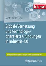 Globale Vernetzung und technologieorientierte Gründungen in Industrie 4.0
