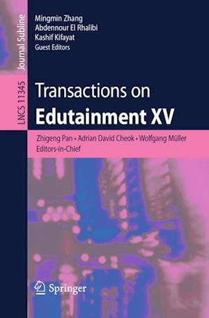 Transactions on Edutainment XV