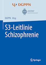 S3-Leitlinie Schizophrenie