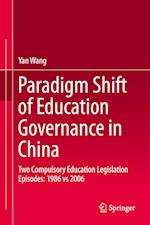 Paradigm Shift of Education Governance in China