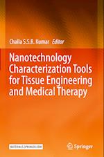 Nanotechnology Characterization Tools for Tissue Engineering and Medical Therapy