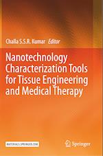 Nanotechnology Characterization Tools for Tissue Engineering and Medical Therapy