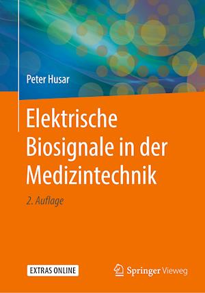 Elektrische Biosignale in der Medizintechnik