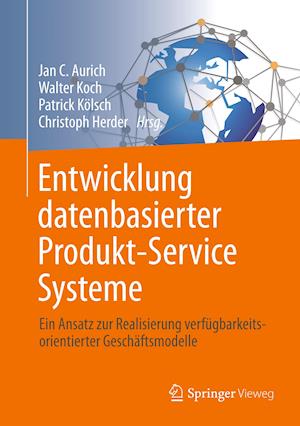 Entwicklung datenbasierter Produkt-Service Systeme