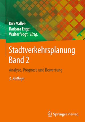 Stadtverkehrsplanung Band 2