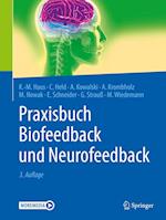 Praxisbuch Biofeedback und Neurofeedback