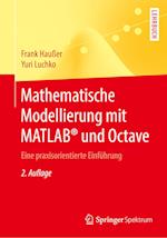 Mathematische Modellierung mit MATLAB® und Octave