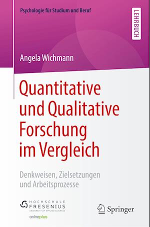 Quantitative und Qualitative Forschung im Vergleich