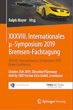XXXVIII. Internationales µ-Symposium 2019 Bremsen-Fachtagung