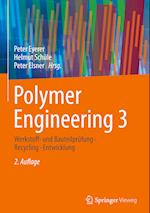 Polymer Engineering 3