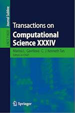 Transactions on Computational Science XXXIV