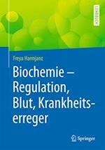 Biochemie - Regulation, Blut, Krankheitserreger