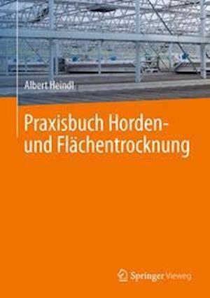 Praxisbuch Horden- und Flächentrocknung