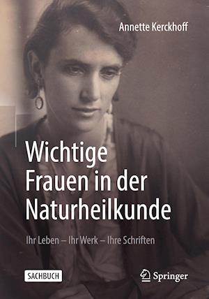 Wichtige Frauen in der Naturheilkunde