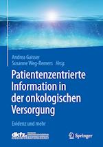 Patientenzentrierte Information in der onkologischen Versorgung