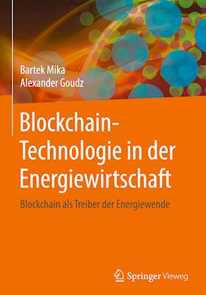 Blockchain-Technologie in der Energiewirtschaft