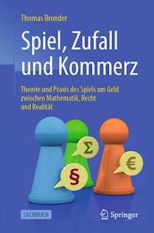 Spiel, Zufall und Kommerz