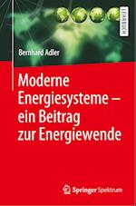 Moderne Energiesysteme – ein Beitrag zur Energiewende