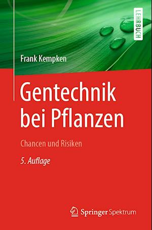 Gentechnik bei Pflanzen