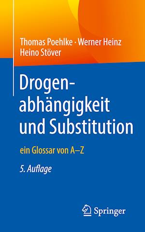 Drogenabhängigkeit und Substitution