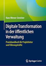 Digitale Transformation in Der Öffentlichen Verwaltung