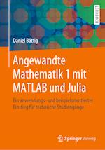Angewandte Mathematik 1 Mit MATLAB Und Julia