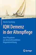 IQM Demenz in der Altenpflege