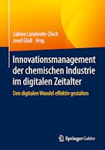 Innovationsmanagement der chemischen Industrie im digitalen Zeitalter