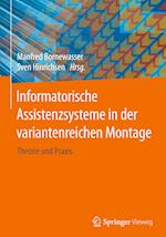 Informatorische Assistenzsysteme in der variantenreichen Montage