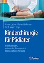 Kinderchirurgie für Pädiater