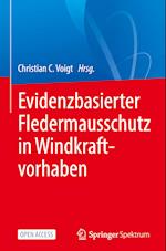 Evidenzbasierter Fledermausschutz in Windkraftvorhaben