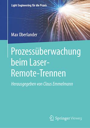 Prozessüberwachung Beim Laser-Remote-Trennen