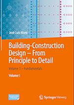 Building Construction – From Principle to Detail