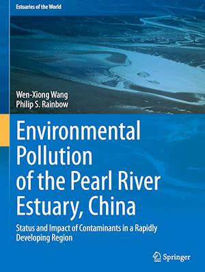 Environmental Pollution of the Pearl River Estuary, China