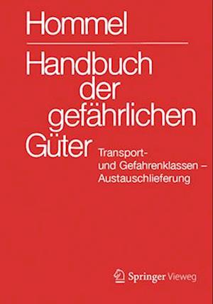 Handbuch der gefährlichen Güter. Transport- und Gefahrenklassen. Austauschlieferung, Dezember 2020