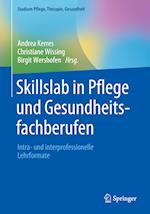 Skillslab in Pflege und Gesundheitsfachberufen