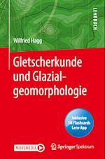 Gletscherkunde und Glazialgeomorphologie