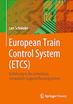 European Train Control System (ETCS)