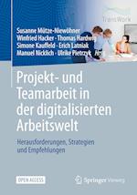 Projekt- und Teamarbeit in der digitalisierten Arbeitswelt