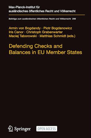 Defending Checks and Balances in EU Member States