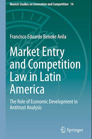 Market Entry and Competition Law in Latin America