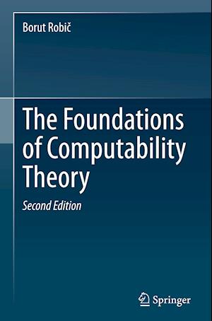 The Foundations of Computability Theory