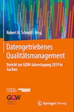 Datengetriebenes Qualitätsmanagement