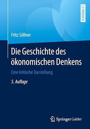 Die Geschichte des oekonomischen Denkens