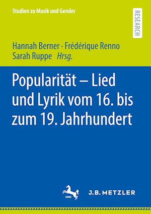 Popularität – Lied und Lyrik vom 16. bis zum 19. Jahrhundert